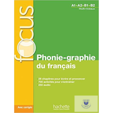  Focus - Phonie-Graphie Du Francais Mp3 Audio Corrigés idegen nyelvű könyv