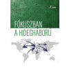  Fókuszban a hidegháború