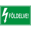  Földelve! - öntapadó, 90*60mm