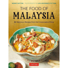  Food of Malaysia – Luca Invernizzi Tettoni idegen nyelvű könyv