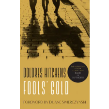  Fools' Gold – Dolores Hitchens,Duane Swierczynski idegen nyelvű könyv