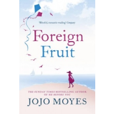  Foreign Fruit – Jojo Moyes idegen nyelvű könyv