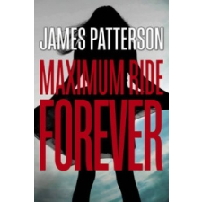  Forever: A Maximum Ride Novel – James Patterson idegen nyelvű könyv