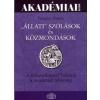 Forgács Tamás MAGYAR SZÓLÁSOK ÉS KÖZMONDÁSOK SZÓTÁRA - 3 AZ EGYBEN!