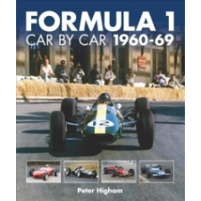 Formula 1: Car by Car: 1960-69 – Peter Higham idegen nyelvű könyv