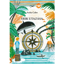 Forrás Kiadó Erik utazása gyermek- és ifjúsági könyv
