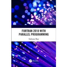  Fortran 2018 with Parallel Programming – Subrata Ray idegen nyelvű könyv