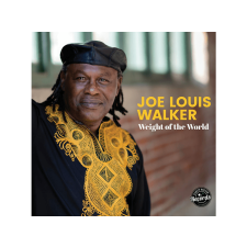 FORTY BELOW RECORDS Joe Louis Walker - Weight Of The World (Vinyl LP (nagylemez)) blues