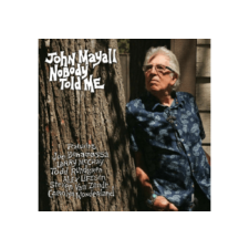FORTY BELOW RECORDS John Mayall - Nobody Told Me (Cd) blues