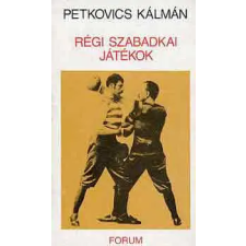 Forum Könyvkiadó Régi szabadkai játékok antikvárium - használt könyv