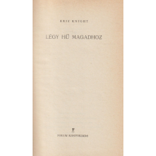 Forum Légy hű magadhoz regény