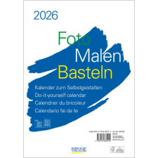  Foto-Malen-Basteln Bastelkalender A4 weiß 2026 (Naptár/Határidőnapló) határidőnapló