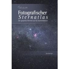 Fotografischer Sternatlas – Axel Mellinger, Ronald Stoyan idegen nyelvű könyv
