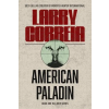 Foundation Publishing Group American Paladin | CORREIA LARRY