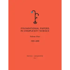 Foundational Papers in Complexity Science idegen nyelvű könyv