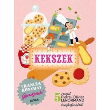 Francia konyha - Kekszek gyermek- és ifjúsági könyv