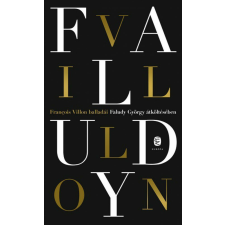 Francois Villon balladái Faludy György átköltésében regény