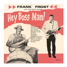 Frank Frost - Hey Boss Man! (Vinyl LP (nagylemez)) egyéb zene