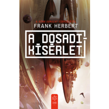 Frank Herbert - A Dosadi-kísérlet egyéb könyv