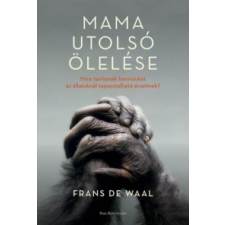 Frans de Waal Mama utolsó ölelése egyéb könyv
