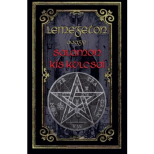 Fraternitas Mercurii Hermetis Kiadó Eliphas Lévi - Lemegeton avagy Salamon kis kulcsai ezoterika