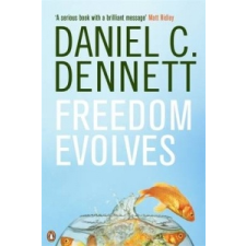  Freedom Evolves – Daniel C. Dennett idegen nyelvű könyv