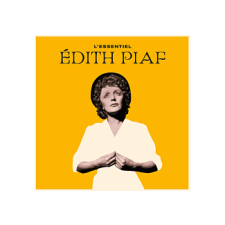 FRENCH CONNECTION Edith Piaf - L'essentiel de Edith Piaf (Cd) rock / pop