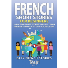  French Short Stories for Beginners idegen nyelvű könyv