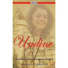 Friedrich de l Fouqu - Undine – Friedrich de l Fouqu idegen nyelvű könyv