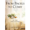  From Bagels to Curry – Lila Devi
