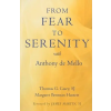  From Fear to Serenity with Anthony De Mello – Margaret Brennan Hassett