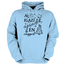 Fruit of the Loom Az igazi ajándék én vagyok - Unisex Kapucnis Pulóver