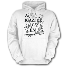 Fruit of the Loom Az igazi ajándék én vagyok - Unisex Kapucnis Pulóver női pulóver, kardigán