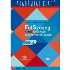 FülSzöveg angol hallás utáni szövegértés feladatok B2 (középfok) + virtuális melléklet nyelvkönyv, szótár