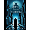 FUMAX A Félhold Társaság testamentuma