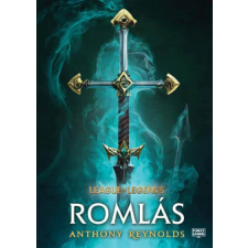 FUMAX Anthony Reynolds - League of Legends - Romlás regény