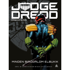 FUMAX KFT. Judge Dredd - Dredd bíró - Minden birodalom elbukik regény