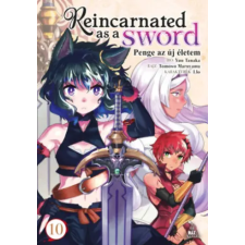 FUMAX KFT. Reincarnated as a Sword 10. | Yuu Tanaka egyéb könyv