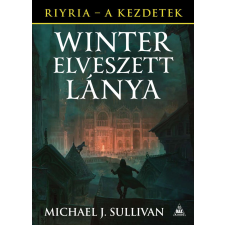 FUMAX Riyria-krónikák: Winter elveszett lánya - A kezdetek 4. kötet regény