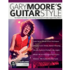 Fundamental Changes Ltd Gary Moore's Guitar Style – Rob Garland,Joseph Alexander,Bob Daisley (Puha kötésű)