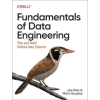  Fundamentals of Data Engineering – Joe Reis,Matt Housley