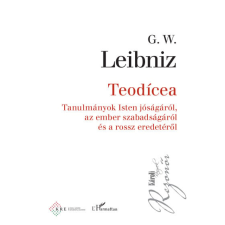 G. W. Leibniz - Teodícea egyéb könyv