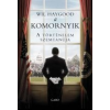 Gabo A KOMORNYIK - A TÖRTÉNELEM SZEMTANÚJA