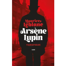 Gabo Arsene Lupin - Tigrisfogak egyéb e-könyv