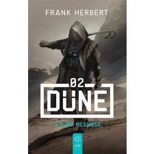 Gabo Frank Herbert - A Dűne messiása - A Dűne 2. regény