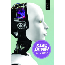 Gabo Isaac Asimov - Én, a robot regény