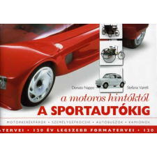 Gabo Kiadó A motoros hintóktól a sportautókig - Donato Nappo; Stefania Vairelli antikvárium - használt könyv