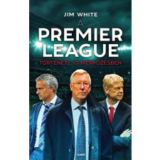 Gabo Kiadó A Premier League története 10 mérkőzésben antikvárium - használt könyv