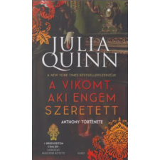 Gabo Kiadó A vikomt, aki engem szeretett | Julia Quinn egyéb könyv