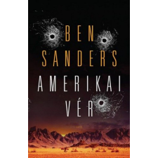 Gabo Kiadó Ben Sanders - Amerikai vér regény